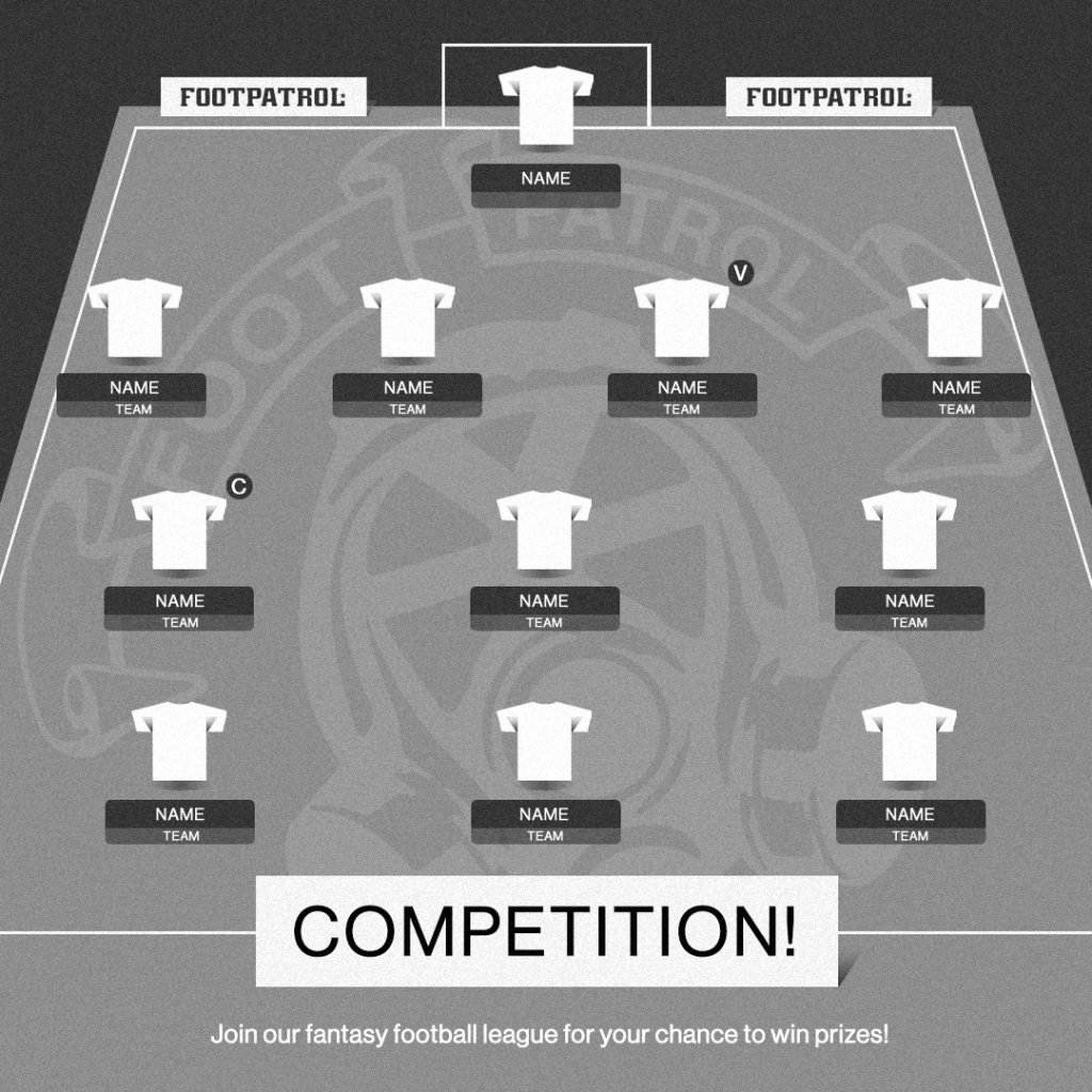Footpatrol Fantasy Football League Footpatrol Blog